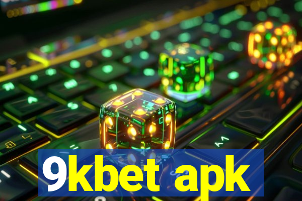 9kbet apk